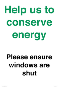 CC10760: Help us to conserve energy - Please ensure windows are shut