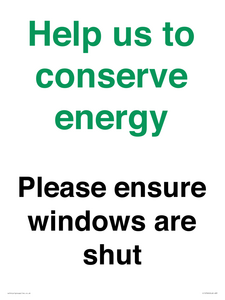 CC10760: Help us to conserve energy - Please ensure windows are shut