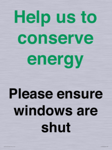 CC10760: Help us to conserve energy - Please ensure windows are shut