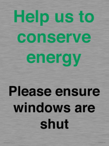 CC10760: Help us to conserve energy - Please ensure windows are shut