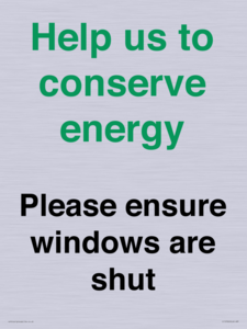 CC10760: Help us to conserve energy - Please ensure windows are shut