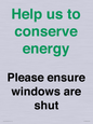 CC10760: Help us to conserve energy - Please ensure windows are shut