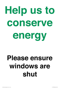 CC10760: Help us to conserve energy - Please ensure windows are shut