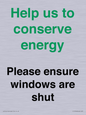 CC10760: Help us to conserve energy - Please ensure windows are shut