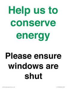 CC10760: Help us to conserve energy - Please ensure windows are shut