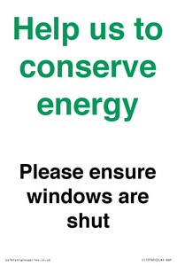 CC10760: Help us to conserve energy - Please ensure windows are shut