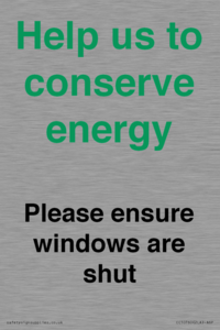 CC10760: Help us to conserve energy - Please ensure windows are shut