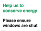 CC10760: Help us to conserve energy - Please ensure windows are shut