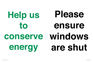 CC10760: Help us to conserve energy - Please ensure windows are shut