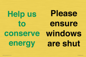 CC10760: Help us to conserve energy - Please ensure windows are shut