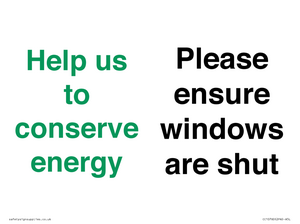 CC10760: Help us to conserve energy - Please ensure windows are shut