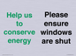 CC10760: Help us to conserve energy - Please ensure windows are shut