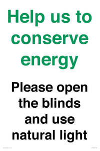 CC10762: Help us to conserve energy - Please open the blinds and use natural light
