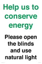 CC10762: Help us to conserve energy - Please open the blinds and use natural light