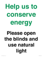 CC10762: Help us to conserve energy - Please open the blinds and use natural light