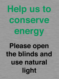CC10762: Help us to conserve energy - Please open the blinds and use natural light