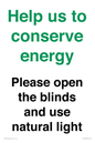 CC10762: Help us to conserve energy - Please open the blinds and use natural light