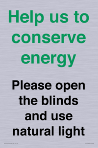 CC10762: Help us to conserve energy - Please open the blinds and use natural light