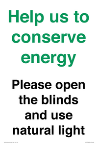 CC10762: Help us to conserve energy - Please open the blinds and use natural light