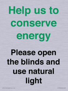 CC10762: Help us to conserve energy - Please open the blinds and use natural light