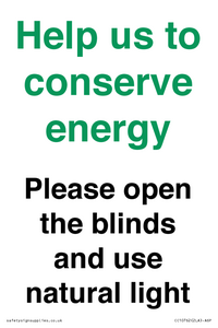 CC10762: Help us to conserve energy - Please open the blinds and use natural light