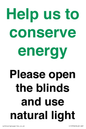 CC10762: Help us to conserve energy - Please open the blinds and use natural light