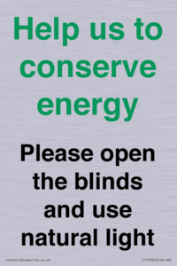 CC10762: Help us to conserve energy - Please open the blinds and use natural light