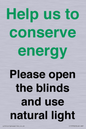CC10762: Help us to conserve energy - Please open the blinds and use natural light