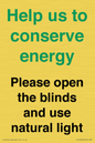 CC10762: Help us to conserve energy - Please open the blinds and use natural light