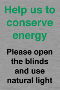 CC10762: Help us to conserve energy - Please open the blinds and use natural light