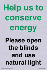 CC10762: Help us to conserve energy - Please open the blinds and use natural light