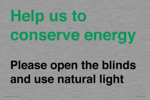 CC10762: Help us to conserve energy - Please open the blinds and use natural light
