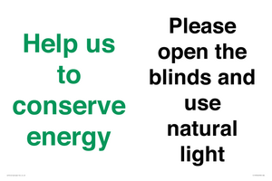 CC10762: Help us to conserve energy - Please open the blinds and use natural light
