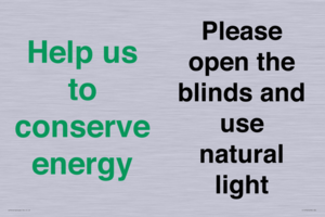 CC10762: Help us to conserve energy - Please open the blinds and use natural light
