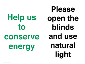 CC10762: Help us to conserve energy - Please open the blinds and use natural light