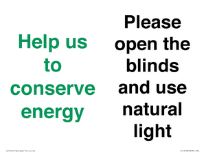 CC10762: Help us to conserve energy - Please open the blinds and use natural light