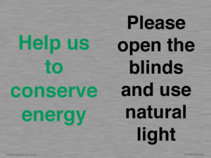 CC10762: Help us to conserve energy - Please open the blinds and use natural light
