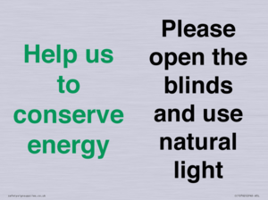 CC10762: Help us to conserve energy - Please open the blinds and use natural light