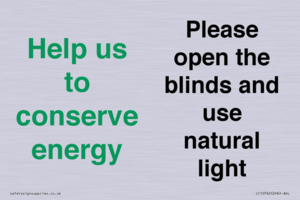 CC10762: Help us to conserve energy - Please open the blinds and use natural light
