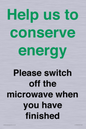 CC10764: Help us to conserve energy - Please switch off the microwave when you have finished