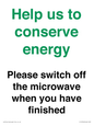 CC10764: Help us to conserve energy - Please switch off the microwave when you have finished