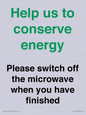 CC10764: Help us to conserve energy - Please switch off the microwave when you have finished