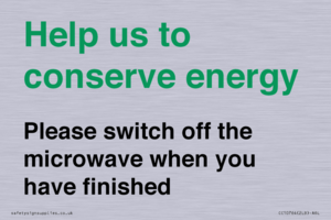 CC10764: Help us to conserve energy - Please switch off the microwave when you have finished