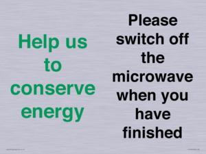 CC10764: Help us to conserve energy - Please switch off the microwave when you have finished