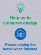 CC10766: Help us to conserve energy - Please unplug the kettle when finished