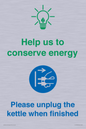 CC10766: Help us to conserve energy - Please unplug the kettle when finished