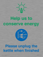 CC10766: Help us to conserve energy - Please unplug the kettle when finished