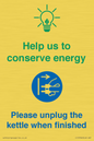 CC10766: Help us to conserve energy - Please unplug the kettle when finished
