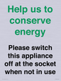 CC10768: Help us to conserve energy - Please switch this appliance off at the socket when not in use