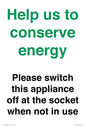 CC10768: Help us to conserve energy - Please switch this appliance off at the socket when not in use